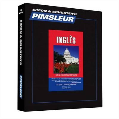 Pimsleur English for Portuguese (Brazilian) Speakers Level 1 CD, 1: Learn to Speak and Understand English for Portuguese with Pimsleur Language Programs