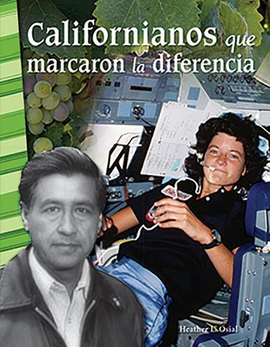 Californianos que marcaron la diferencia