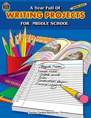 A Year Full of Writing Projects for Middle School
