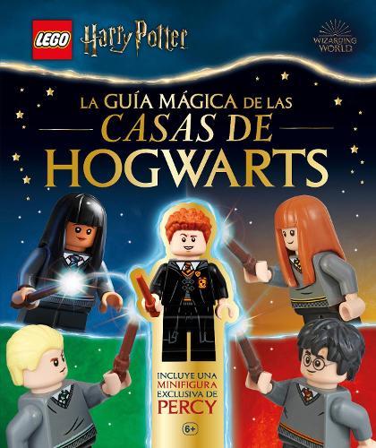 LEGO Harry Potter La guia magica de las casas de Hogwarts (A Spellbinding Guide to Hogwarts Houses): Con la exclusiva minifigura de Percy Weasley