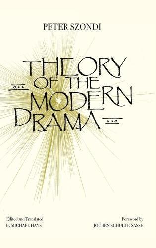 Theory of Modern Drama: A Critical Edition