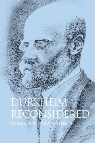 Durkheim Reconsidered