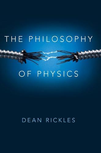 The Philosophy of Physics