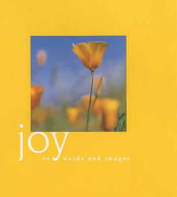 Joy: In Words and Images