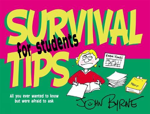 Survival Tips for Students