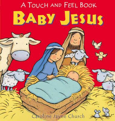 Baby Jesus Touch and Feel