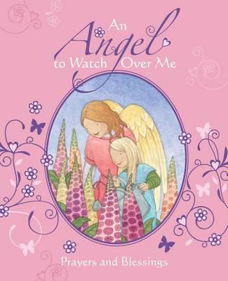 An Angel to Watch Over Me