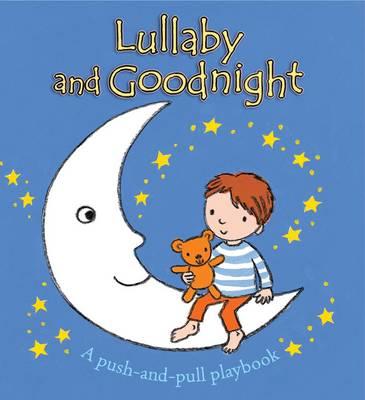 Lullaby and Goodnight: A push-and-pull playbook
