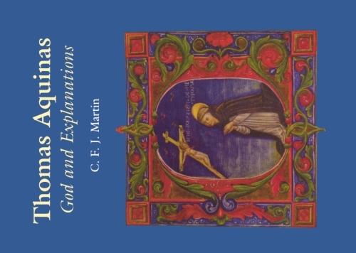 Thomas Aquinas: God and Explanations