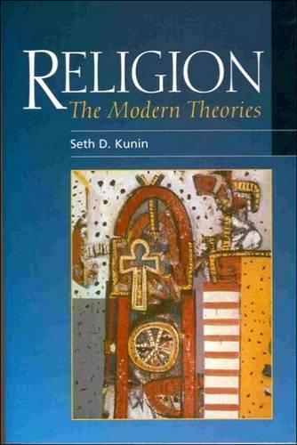 Religion: The Modern Theories