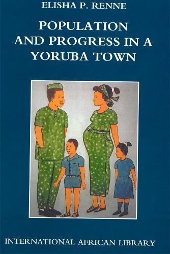 Population and Progress in a Yoruba Town