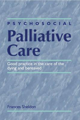 PSYCHOSOCIAL PALLIATIVE CARE