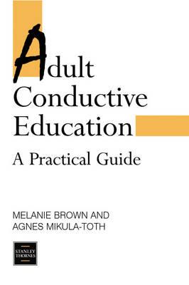 ADULT CONDUCTIVE EDUCATION