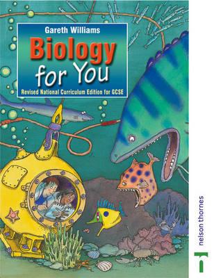 Biology for You - National Curriculum Edition for GCSE