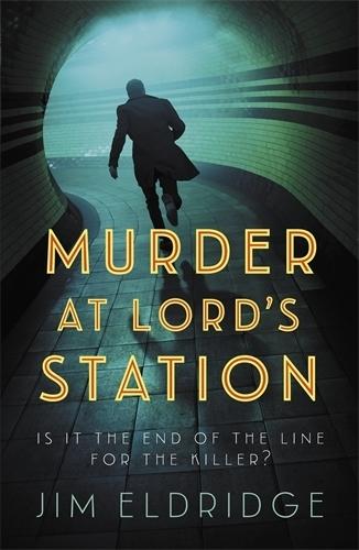 Murder at Lord’s Station: The gripping wartime mystery series