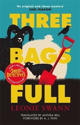 Three Bags Full: Now a major motion picture, The Sheep Detectives, starring Hugh Jackman