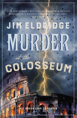 Murder at the Colosseum: The captivating historical whodunnit set in Rome