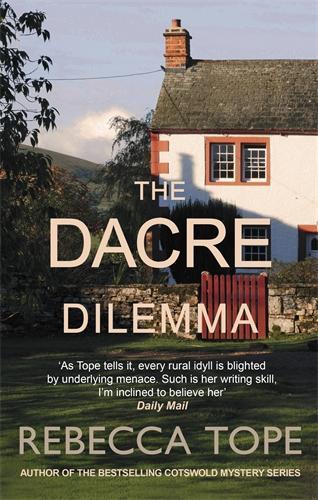 The Dacre Dilemma: The enthralling English cosy crime series