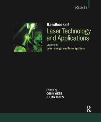 Handbook of Laser Technology and Applications, Volume 2