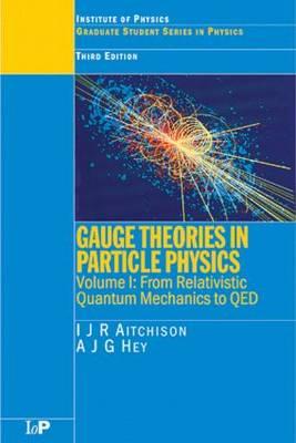 Gauge Theories in Particle Physics, Third Edition - 2 volume set