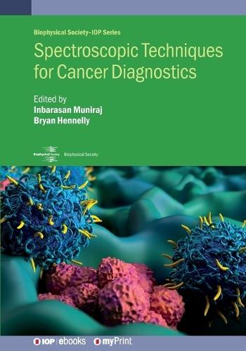Spectroscopic Techniques for Cancer Diagnostics