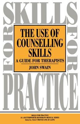 Use of Counselling Skills: Guide for Therapy