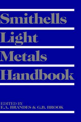 Smithells Light Metals Handbook