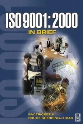 ISO 9001:2000 in Brief