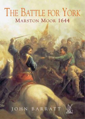 The Battle of Marston Moor
