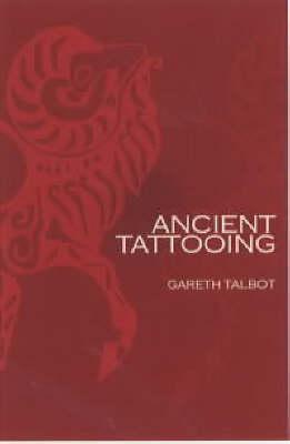 Ancient Tattooing