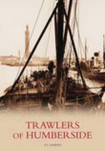 Trawlers of Humberside