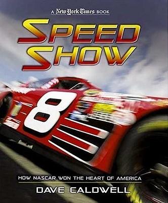 New York Times Speed Show: How NASCAR Won the Heart of America