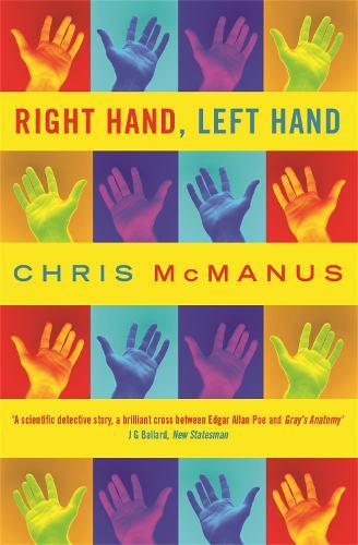 Right Hand, Left Hand: The multiple award-winning true life scientific detective story