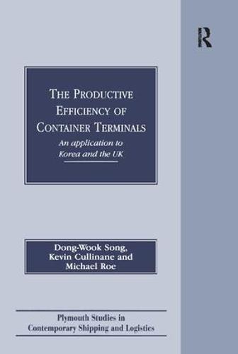 The Productive Efficiency of Container Terminals: An Application to Korea and the UK