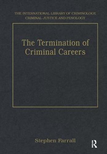 The Termination of Criminal Careers