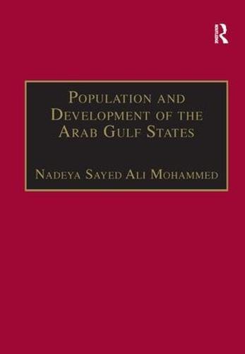 Population and Development of the Arab Gulf States: The Case of Bahrain, Oman and Kuwait
