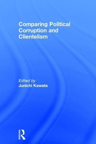 Comparing Political Corruption and Clientelism