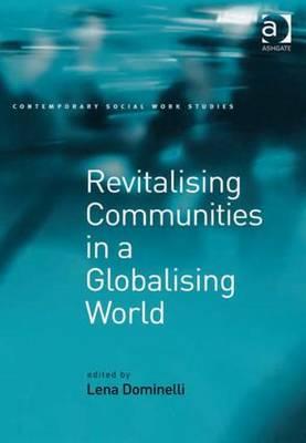 Revitalising Communities in a Globalising World