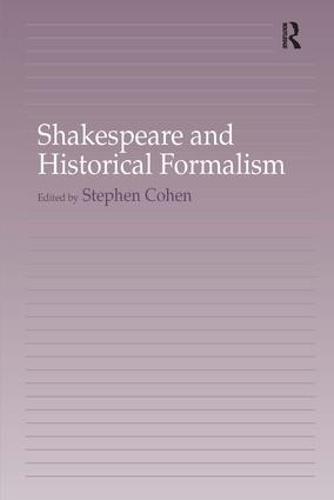 Shakespeare and Historical Formalism