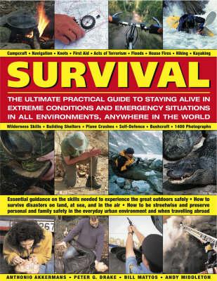 Survival: The Ultimate Practical Guide to Camping and Wilderness Skills