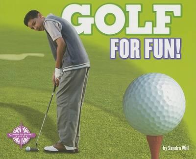 Golf for Fun!