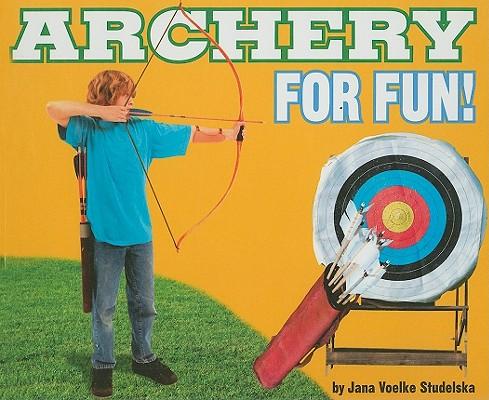 Archery for Fun!