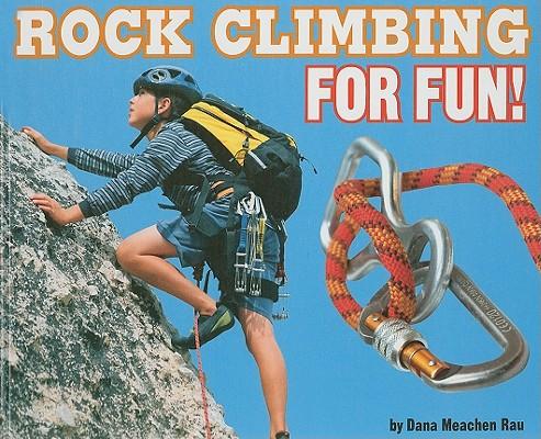 Rock Climbing for Fun!