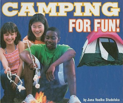 Camping for Fun!