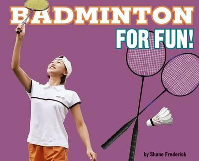 Badminton for Fun!