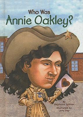 Who Was Annie Oakley?