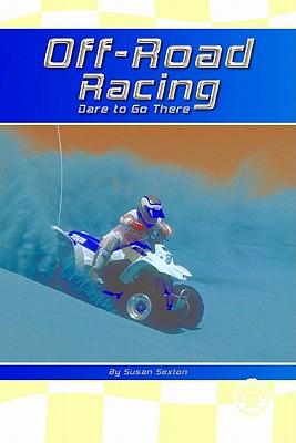 Off-Road Racing: Dare to Go There!