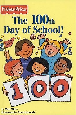 The 100th Day of School!