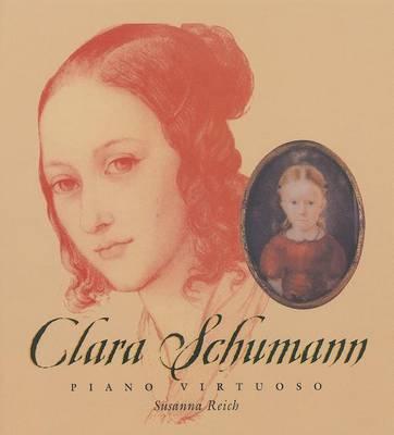 Clara Schumann: Piano Virtuoso