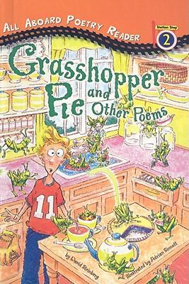 Grasshopper Pie and Other Poems